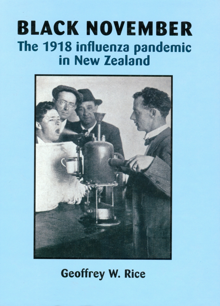 Black November: The 1918 Influenza Pandemic in New Zealand. Revised, expanded and illustrated second edition (Canterbury University Press, 2005) 325 pp ISBN 1-877257-35-4