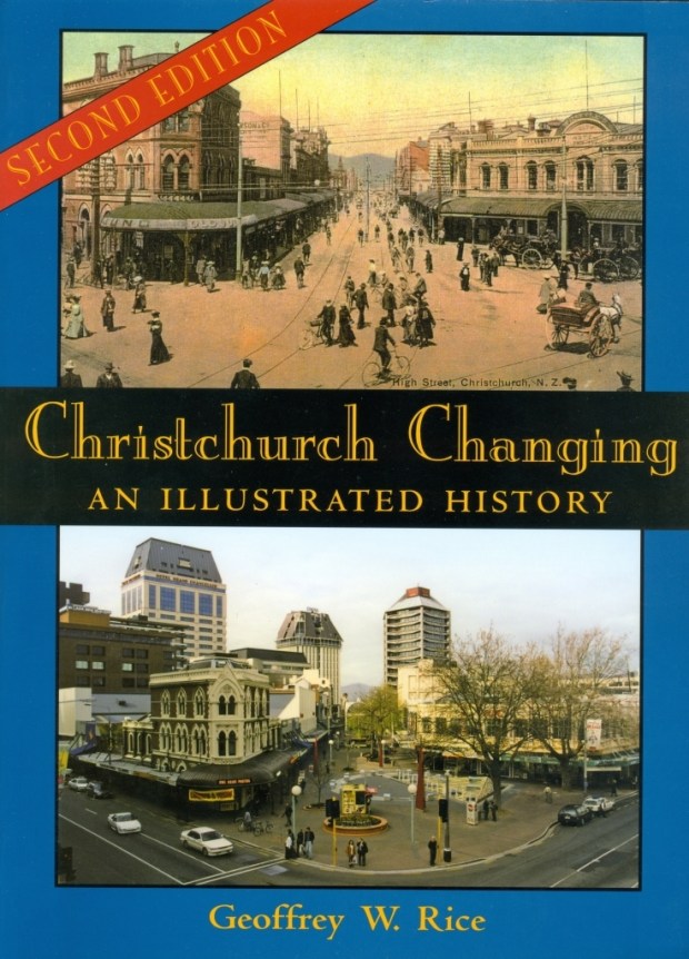 Christchurch Changing: an illustrated history (Christchurch: Canterbury University Press, 1999) 172 pp ISBN 090-881-2531